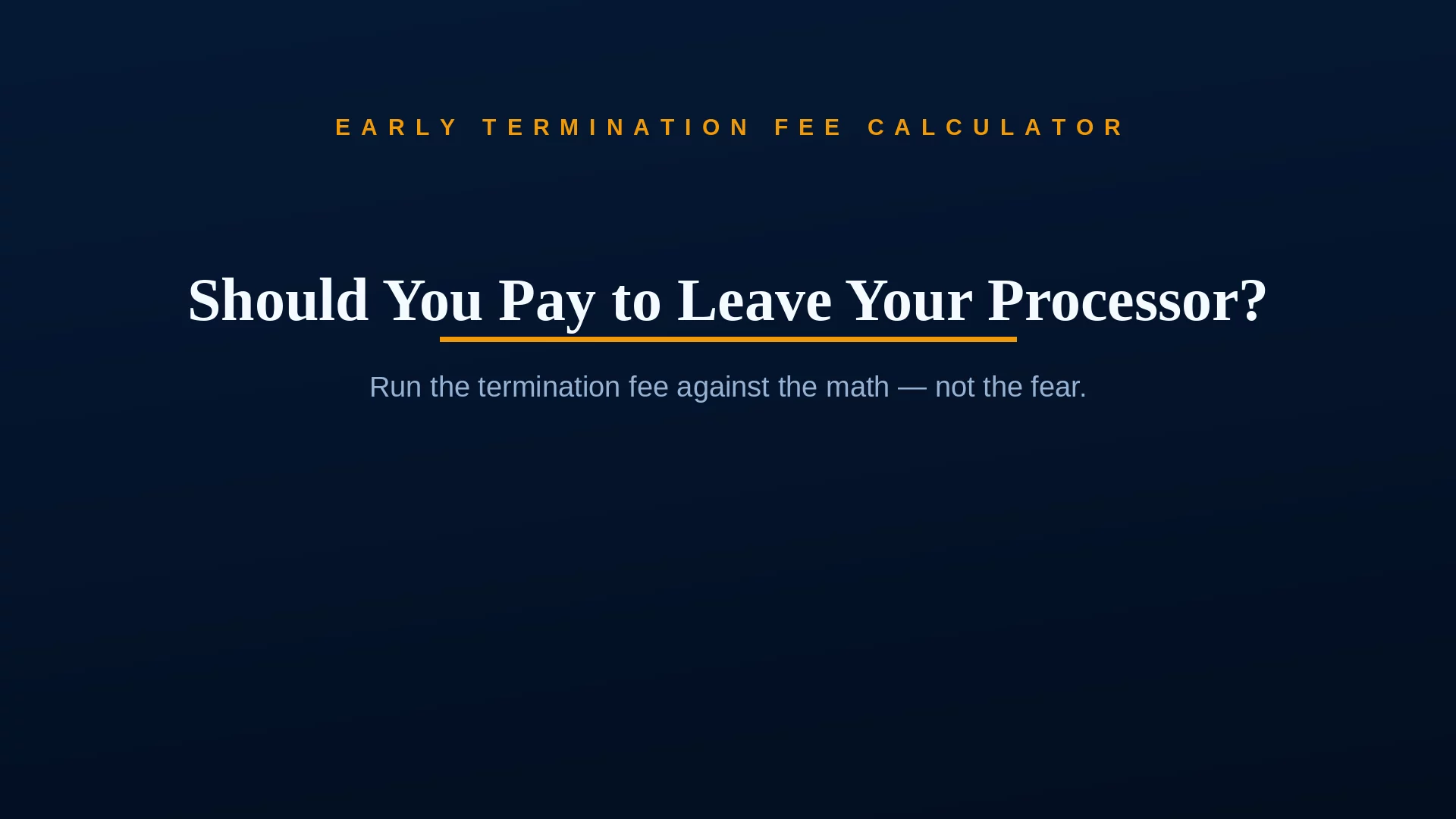 early termination fee calculator explainer video showing the fee divided by monthly overpayment to find the breakeven